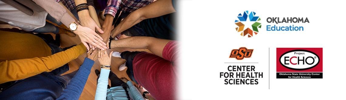 empower-echo-headerv1.png Image with a group of people holding hands in a circle and the offical logos for OSU-CHS Project ECHO and the Oklahoma State Department of Education.